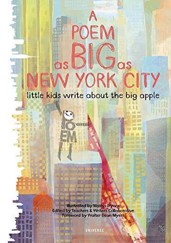 Stock image for A Poem as Big as New York City: Little Kids Write about the Big Apple for sale by ThriftBooks-Dallas
