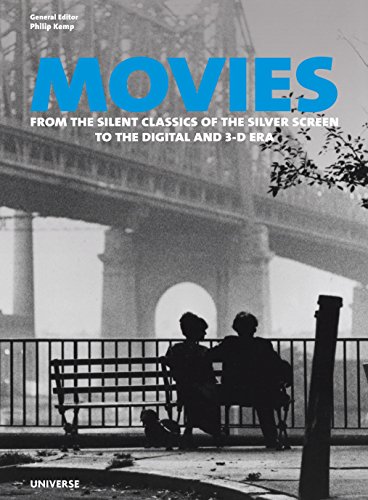 9780789322623: Movies: From the Silent Classics of the Silver Screen to the Digital 3-D Era