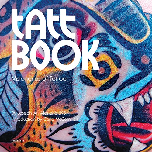 Imagen de archivo de Tatt Book: Visionaries of Tattoo a la venta por Hennessey + Ingalls