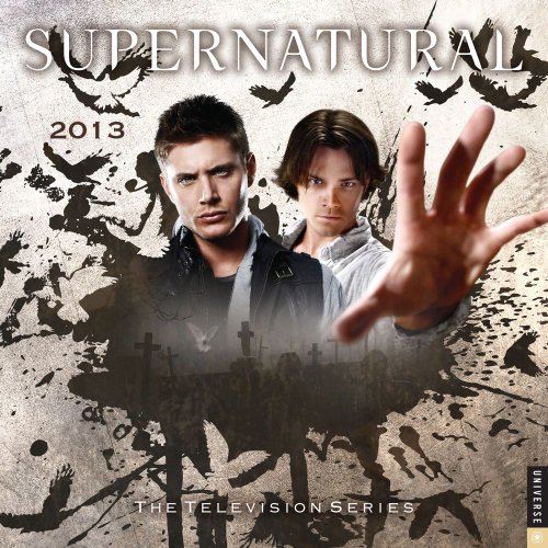 Supernatural 2013 Wall Calendar: The Television Series (9780789325587) by Warner Bros.