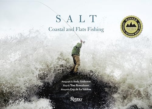 Imagen de archivo de Salt: Coastal and Flats Fishing Photography by Andy Anderson a la venta por Bellwetherbooks