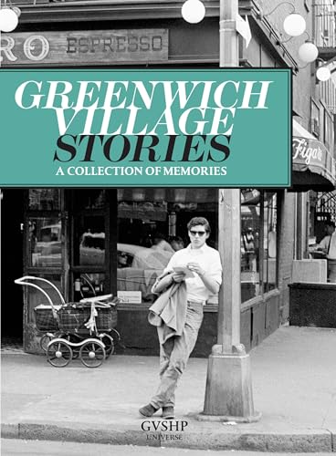 Beispielbild fr Greenwich Village Stories: A Collection of Memories zum Verkauf von Bellwetherbooks
