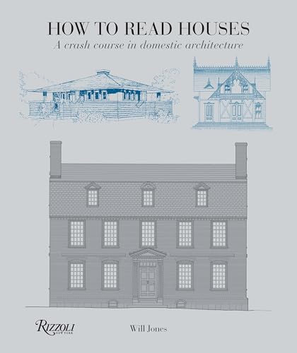 Beispielbild fr How to Read Houses: A Crash Course in Domestic Architecture zum Verkauf von WorldofBooks