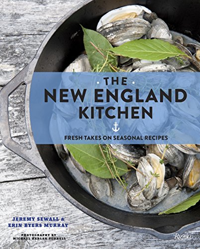 Imagen de archivo de The New England Kitchen: Fresh Takes on Seasonal Recipes a la venta por Revaluation Books