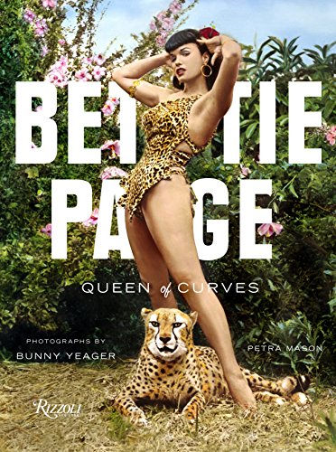 Imagen de archivo de Bettie Page: Queen of Curves a la venta por The Book Bin