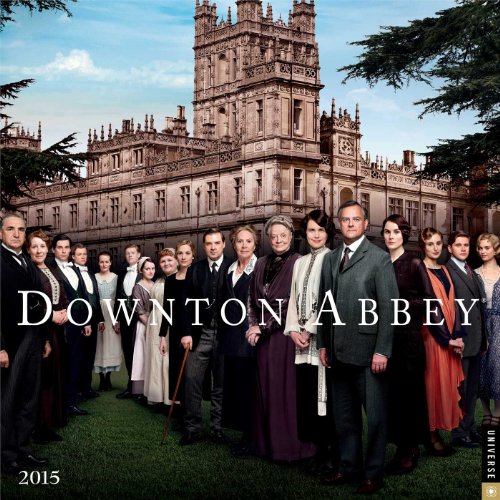 9780789328274: Downton Abbey 2015 Wall Calendar