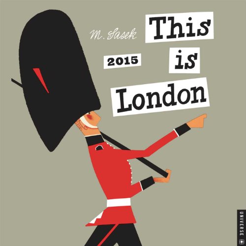 9780789328526: This Is London 2015 Wall Calendar [Lingua Inglese]