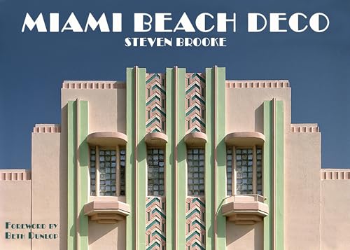 9780789329332: Miami Beach Deco [Lingua Inglese]