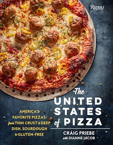 Imagen de archivo de The United States of Pizza: America's Favorite Pizzas, From Thin Crust to Deep Dish, Sourdough to Gluten-Free a la venta por HPB-Diamond