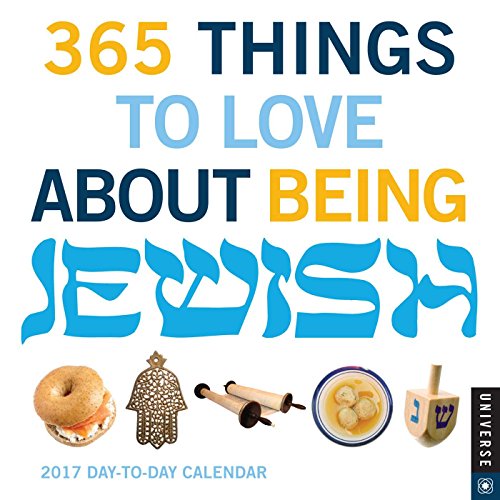 9780789331434: 365 Things to Love About Being Jewish 2017 Day-to-Day Calendar