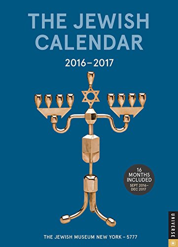 Imagen de archivo de The Jewish Calendar 2016-2017: Jewish Year 5777 16-Month Engagement Calendar a la venta por BooksRun