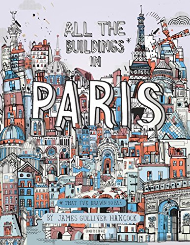 9780789334237: All the Buildings in Paris: That I've Drawn So Far [Lingua Inglese]