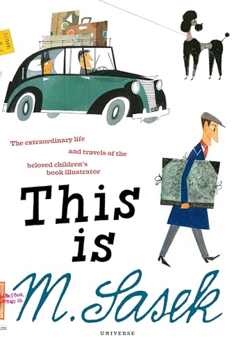 This is M Sasek The Extraordinary Life and Travels of the Beloved
Childrens Book Illustrator Epub-Ebook
