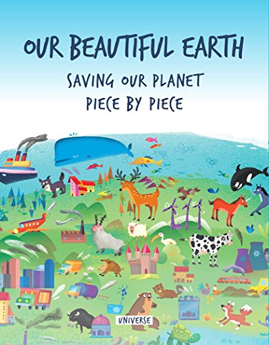 Beispielbild fr Our Beautiful Earth: Saving Our Planet Piece by Piece zum Verkauf von WorldofBooks