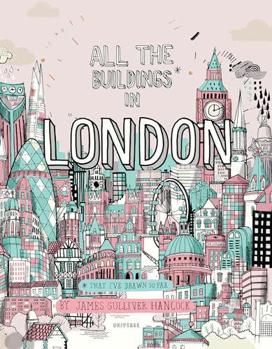 Imagen de archivo de All the Buildings in London: That I've Drawn So Far a la venta por Wonder Book