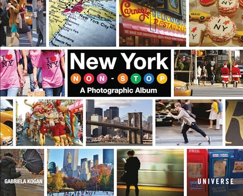 Imagen de archivo de New York Non-Stop: A Photographic Album a la venta por SecondSale