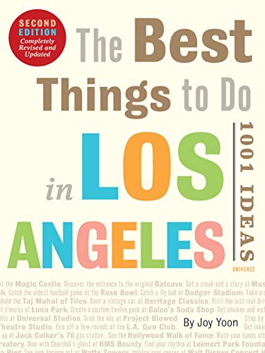 Imagen de archivo de The Best Things to Do in Los Angeles: 1001 Ideas--Second Edition a la venta por Goodwill Southern California