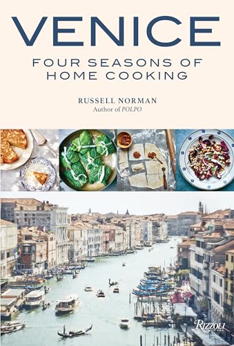 Stock image for Venice: Four Seasons of Home Cooking for sale by Lakeside Books