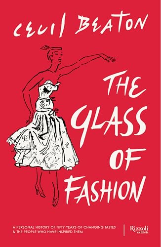 Beispielbild fr The Glass of Fashion : A Personal History of Fifty Years of Changing Tastes and the People Who Have Inspired Them zum Verkauf von Better World Books