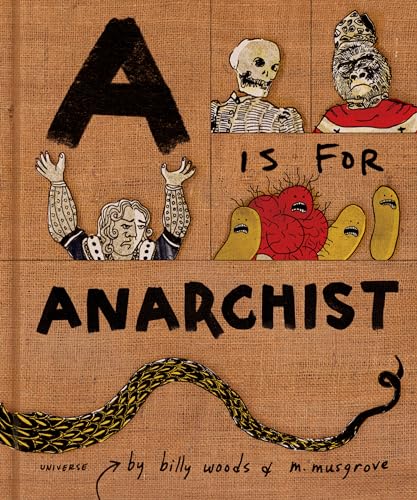 Beispielbild fr A Is for Anarchist zum Verkauf von Blackwell's