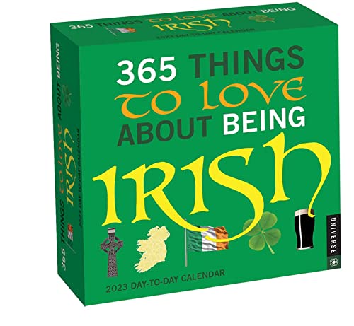 Beispielbild fr 365 Things to Love About Being Irish 2023 Day-to-Day Calendar zum Verkauf von GF Books, Inc.