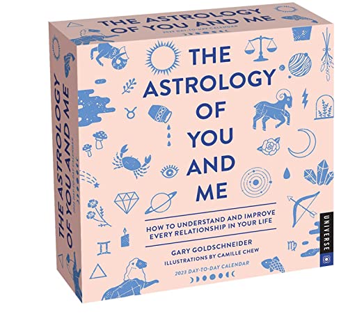 Imagen de archivo de The Astrology of You and Me 2023 Day-to-Day Calendar: How to Understand and Improve Every Relationship a la venta por St Vincent de Paul of Lane County