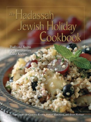 9780789399915: The Hadassah Jewish Holiday Cookbook: Traditional Recipes from Contemporary Kosher Kitchens