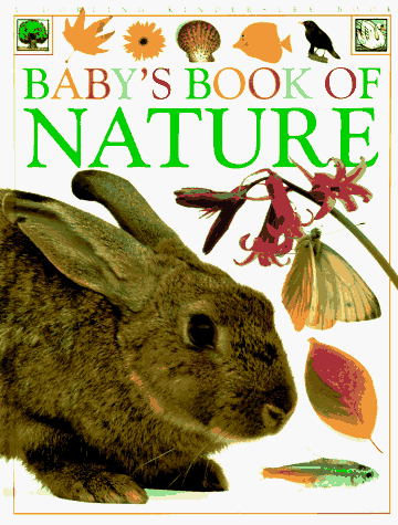 Imagen de archivo de Baby's Book of Nature a la venta por Alf Books