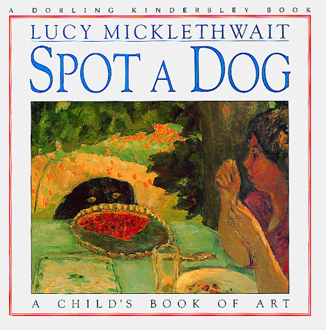 Imagen de archivo de Spot A Dog a la venta por Your Online Bookstore