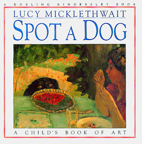 Stock image for Spot A Dog for sale by Your Online Bookstore