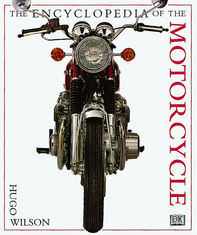 Beispielbild fr The Encyclopedia of the Motorcycle zum Verkauf von Wonder Book