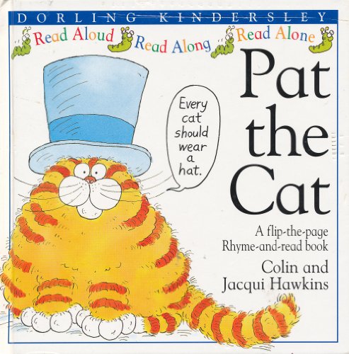 Imagen de archivo de Pat the Cat (A Flip-the-Page Rhyme-and-Read Book) a la venta por BooksRun