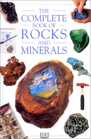 Beispielbild fr The Complete Book of Rocks and Minerals zum Verkauf von SecondSale