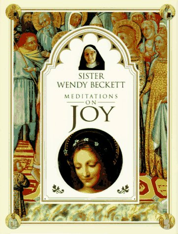 Imagen de archivo de Sister Wendy's Meditations on Joy a la venta por BooksRun