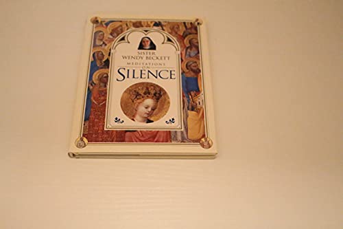 Stock image for Meditations on Silence for sale by Better World Books