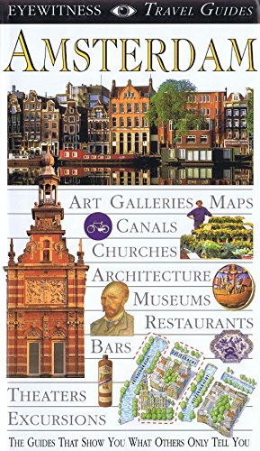 Imagen de archivo de Eyewitness Travel Guide to Amsterdam a la venta por HPB Inc.