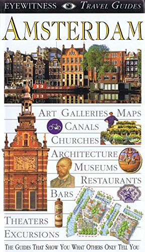 Stock image for Eyewitness Travel Guide to Amsterdam for sale by Wonder Book