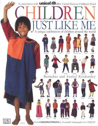 Imagen de archivo de Children Just Like Me: A Unique Celebration of Children Around the World a la venta por Gulf Coast Books
