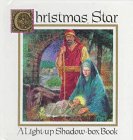 Stock image for Christmas Star/a Light-Up Shadow-Box Book for sale by Ergodebooks