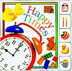 Beispielbild fr Happy Times (TAB BOARD BOOKS) zum Verkauf von medimops