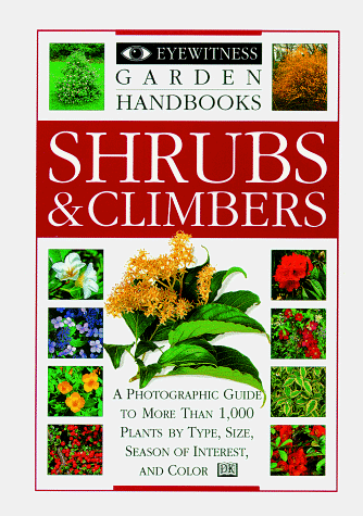 Beispielbild fr Shrubs and Climbers zum Verkauf von Better World Books