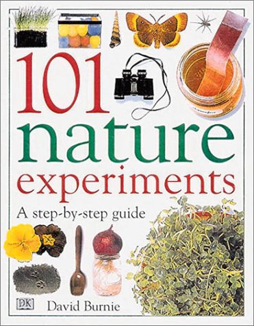 Beispielbild fr 101 Nature Experiments zum Verkauf von Better World Books