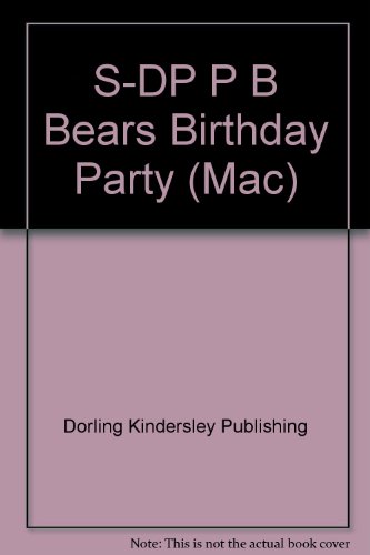 PAJAMA BEDTIME BEAR'S BIRTHDAY PARTY DIGIPACK (MAC) (9780789405289) by DK Publishing