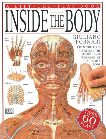 9780789409997: Inside the Body (Lift-the-flap Book)