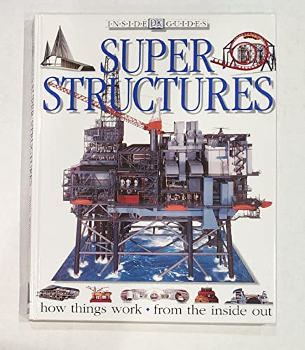 Beispielbild fr Inside Guides : Super Structures zum Verkauf von Better World Books