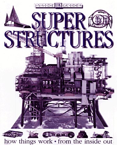 Stock image for Inside Guides : Super Structures for sale by Better World Books