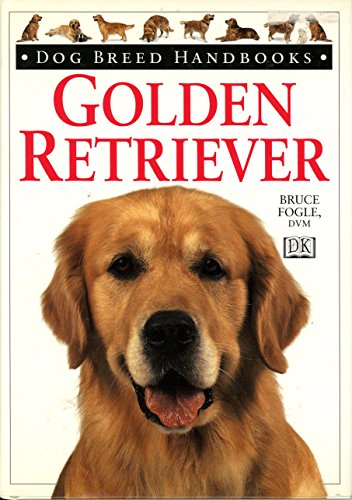 Stock image for Dog Breed Handbooks: Golden Retriever for sale by SecondSale