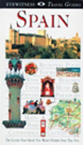 Stock image for Eyewitness Travel Guide to Spain for sale by Foggypaws