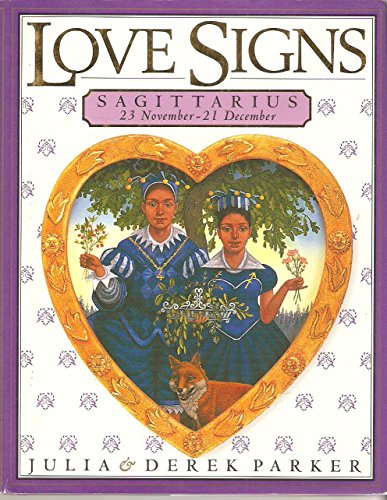 Imagen de archivo de Love Signs (Sagittarius) a la venta por Half Price Books Inc.