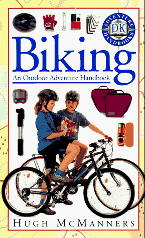 Stock image for Outdoor Adventure Handbook: Biking (Adventure Handbooks Series) for sale by The Book Cellar, LLC